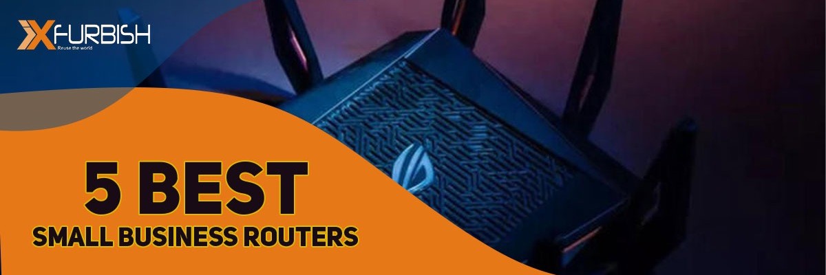 5 Best Small Business Routers In 2021 | Types | Benefits