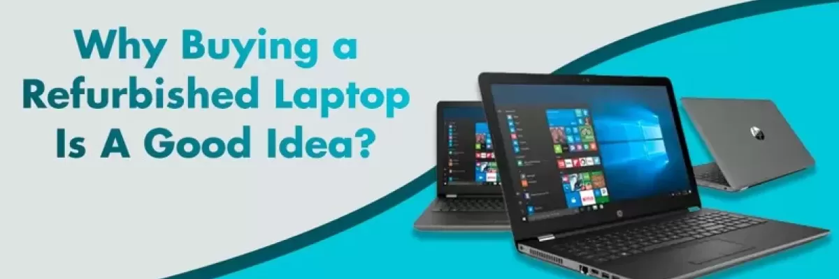How Refurbished Laptops are Changing the Game